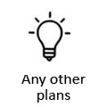 any other plans